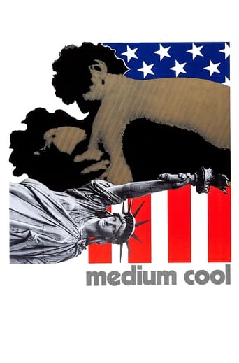 Medium Cool 1969 (رسانه‌ها احساس ندارند)