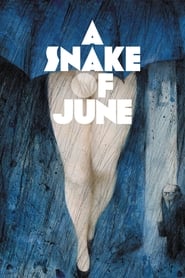 دانلود فیلم A Snake of June 2002 دوبله فارسی بدون سانسور