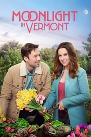 دانلود فیلم Moonlight in Vermont 2017 دوبله فارسی بدون سانسور
