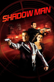 Shadow Man 2006 (مرد سایه‌ای)