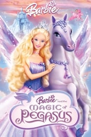 Barbie and the Magic of Pegasus 2005
