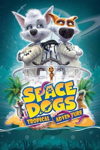 Space Dogs: Tropical Adventure 2020 (سگهای فضایی: ماجراجویی گرمسیری)