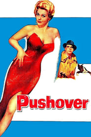 دانلود فیلم Pushover 1954 دوبله فارسی بدون سانسور