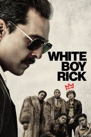 White Boy Rick 2018 (ریک پسر سفیدپوست)