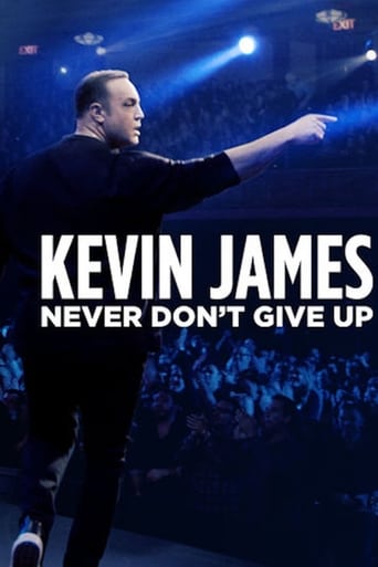 Kevin James: Never Don't Give Up 2018